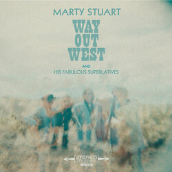 Marty Stuart And His Fabulous Superlatives Way Out West