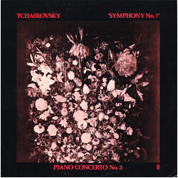 Pyotr Ilyich Tchaikovsky Symphony No. 7 / Piano Concerto No. 3