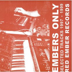 Ewan Jansen / Justin Zerbst Embers Only: Selected Tracks 1997-1999