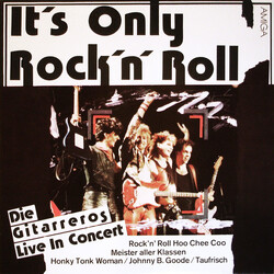 Die Gitarreros It's Only Rock'N' Roll - Die Gitarreros Live In Konzert