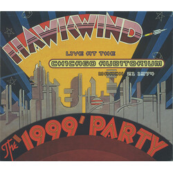 Hawkwind The '1999' Party (Live At The Chicago Auditorium March 21 1974)
