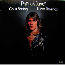Patrick Juvet Got A Feeling - I Love America