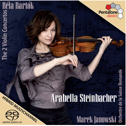 Béla Bartók / L'Orchestre De La Suisse Romande / Marek Janowski / Arabella Steinbacher Béla Bartók The 2 Violin Concertos
