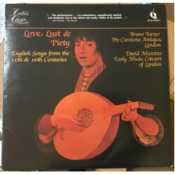 Pro Cantione Antiqua / The Early Music Consort Of London / David Munrow / Bruno Turner Love, Lust And Piety