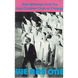 Walt Whitman Jr. / The Soul Children Of Chicago We Are One