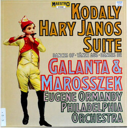 Eugene Ormandy / Zoltán Kodály / The Philadelphia Orchestra Háry János Suite / Dances Of Marosszek & Galanta