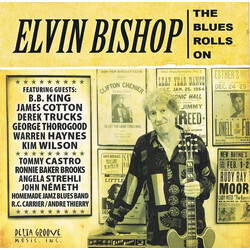 Elvin Bishop The Blues Rolls On