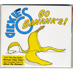 The Dickies Go Banana's!