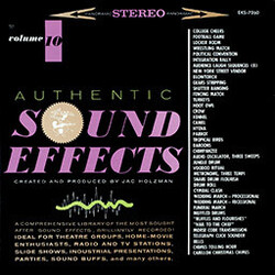 Jac Holzman Authentic Sound Effects Volume 10