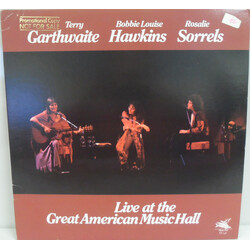 Terry Garthwaite / Bobbie Louise Hawkins / Rosalie Sorrels Live At The Great American Music Hall