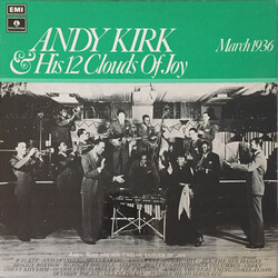 Andy Kirk And His Clouds Of Joy Andy Kirk & His 12 Clouds Of Joy - March 1936