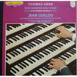 Thomas Arne / Jean Guillou / Brandenburgisches Orchester Berlin / René Klopfenstein Trois Concertos Pour Orgue (N° 4, 5 Et En Première Mondiale Le N° 