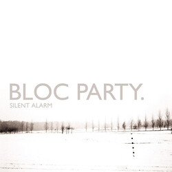 Bloc Party Silent Alarm