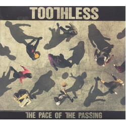 Toothless (2) The Pace Of The Passing