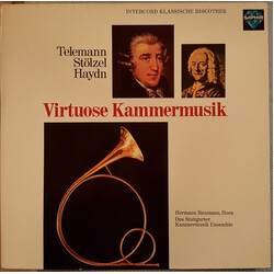 Georg Philipp Telemann / Gottfried Heinrich Stölzel / Joseph Haydn Virtuose Kammermusik
