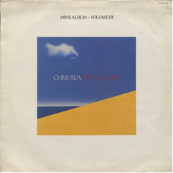 Chris Rea It's All Gone (Mini Album - Volume III)