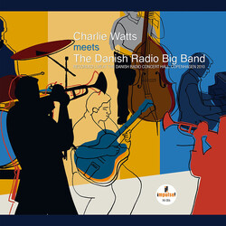 Charlie Watts / Danish Radio Big Band Charlie Watts Meets The Danish Radio Big Band