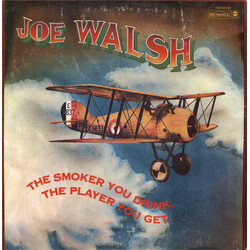 Joe Walsh The Smoker You Drink, The Player You Get