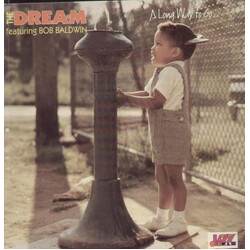 The Dream (9) / Bob Baldwin A Long Way To Go