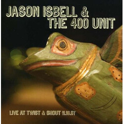 Jason Isbell And The 400 Unit Live At Twist & Shout 11.16.07