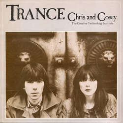 Chris & Cosey / CTI Trance