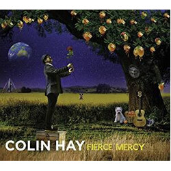 Colin Hay Fierce Mercy