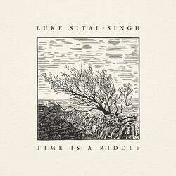 Luke Sital-Singh Time Is A Riddle