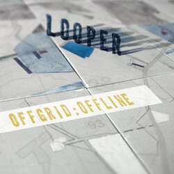 Looper Offgrid:Offline