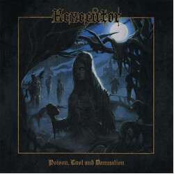 Hexecutor Poison, Lust And Damnation