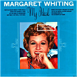 Margaret Whiting My Ideal