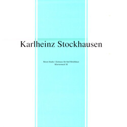 Karlheinz Stockhausen Beton-Studie / Zeitmass Für Fünf Holzbläser / Klavierstuck XI