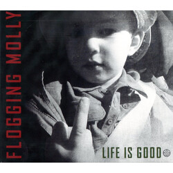 Flogging Molly Life Is Good