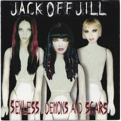 Jack Off Jill Sexless Demons And Scars