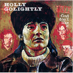 Holly Golightly God Don't Like It