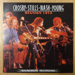 Crosby, Stills, Nash & Young Reunion 1974