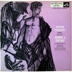 Christoph Willibald Gluck / Arturo Toscanini / NBC Symphony Orchestra Orpheus & Eurydice (Act II)