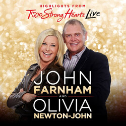 John Farnham / Olivia Newton-John Highlights From Two Strong Hearts Live