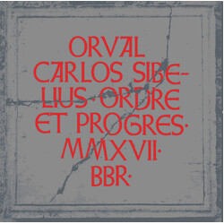 Orval Carlos Sibelius Ordre Et Progrès