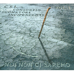 C.S.I. Noi Non Ci Saremo Vol. 1 Vinyl 2 LP