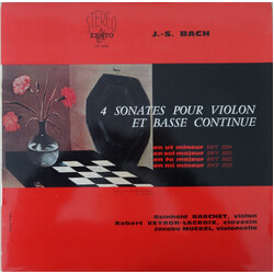 Johann Sebastian Bach / Reinhold Barchet / Robert Veyron-Lacroix / Jacoba Muckel 4 Sonates Pour Violon Et Basse Continue