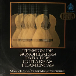 Manuel Cano / Víctor Monge "Serranito" Tension De Sonoridades Para Dos Guitarras Flamencas