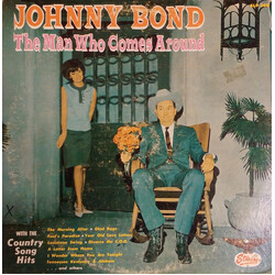 Johnny Bond The Man Who Comes Around