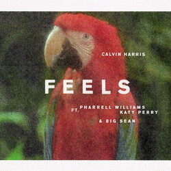 Calvin Harris / Pharrell Williams / Katy Perry / Big Sean Feels