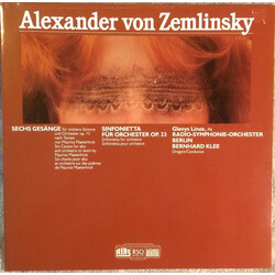 Alexander Von Zemlinsky / Glenys Linos / Radio-Symphonie-Orchester Berlin / Bernhard Klee Sechs Gesänge / Sinfonietta