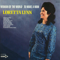 Loretta Lynn Woman Of The World / To Make A Man