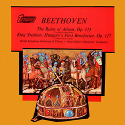 Ludwig Van Beethoven / Berliner Symphoniker / Berliner Konzertchor / Hans-Hubert Schönzeler The Ruins Of Athens, Op.113 / King Stephan, Hungary's Firs