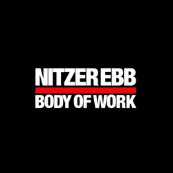 Nitzer Ebb Body Of Work
