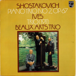 Dmitri Shostakovich / Charles Ives / Beaux Arts Trio Shostakovich Piano Trio No 2, Op.67, Ives Trio (1911)