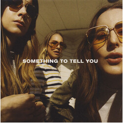 Haim Something To Tell You