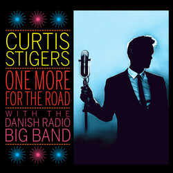 Curtis Stigers / Danish Radio Big Band One More For The Road